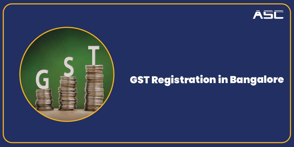 GST Registration in Bangalore Online India